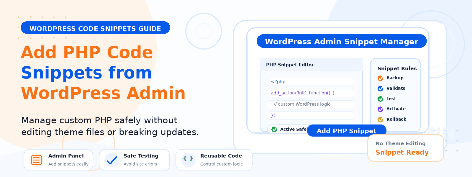 How to Add PHP Code Snippets from WordPress Admin Safely?