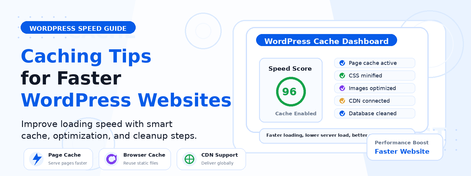 Top Caching Strategies for Speeding Up Your WordPress Site