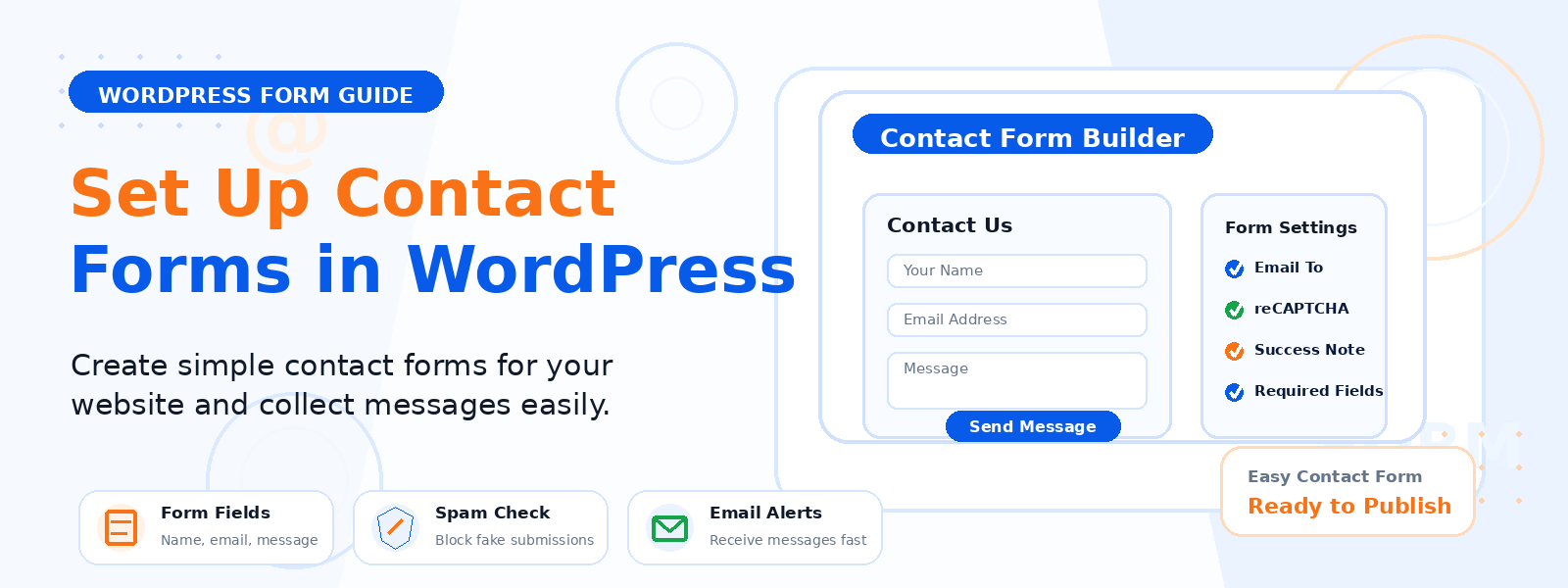 Effortless Steps to Properly Configure Contact Forms in WordPress