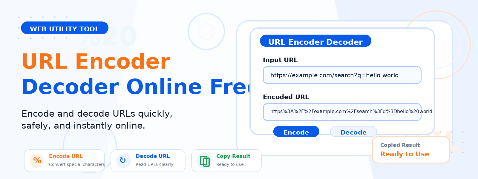 Free URL Encoder and Decoder Online – Encode or Decode URL Strings
