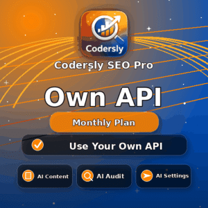 Codersly SEO Pro Own API Monthly Plan